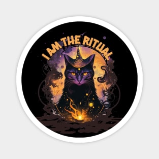 I am the ritual, witchy black cat, empowering design, embrace your unique path to meditation and manifestation Magnet